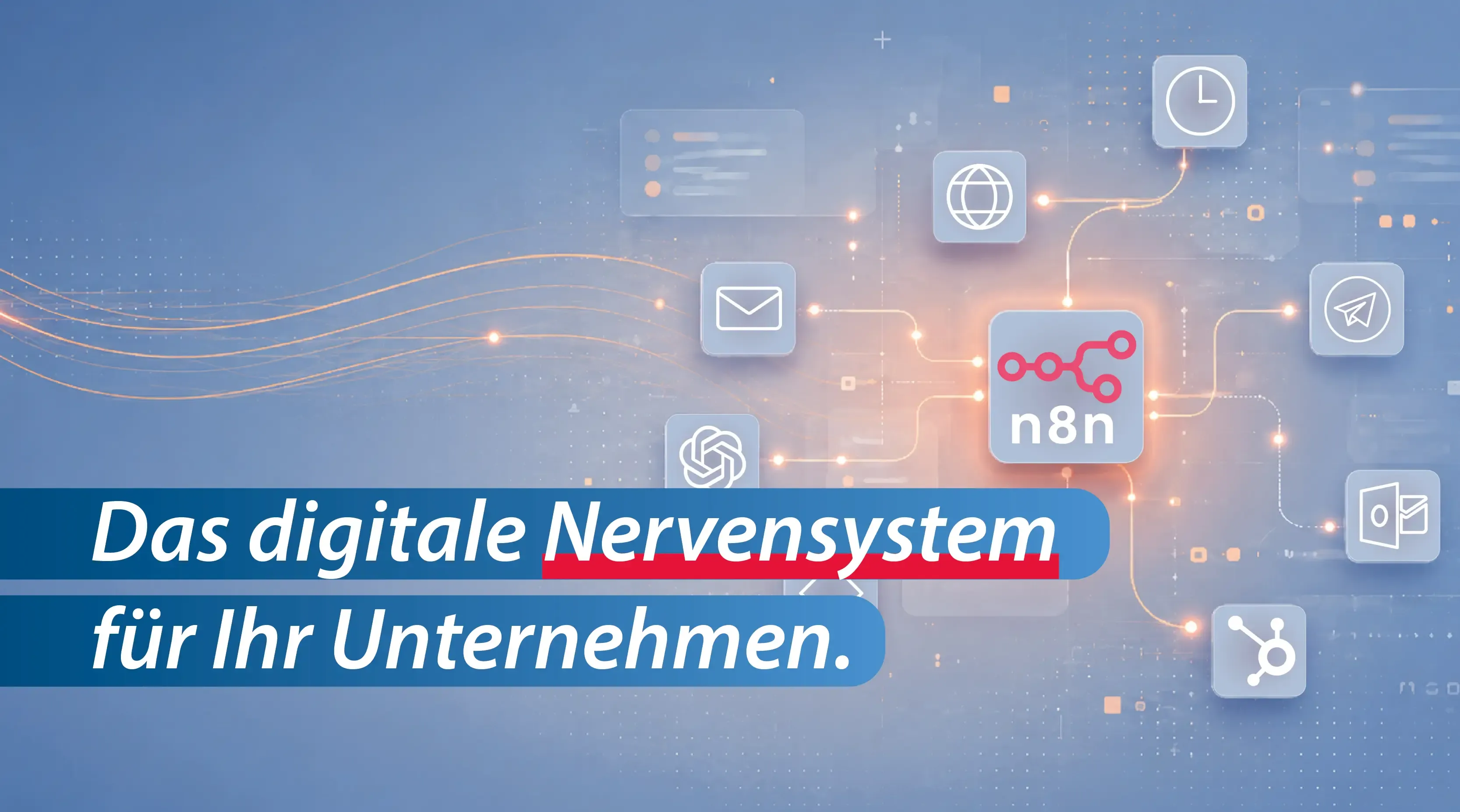 Das digitale Nervensystem