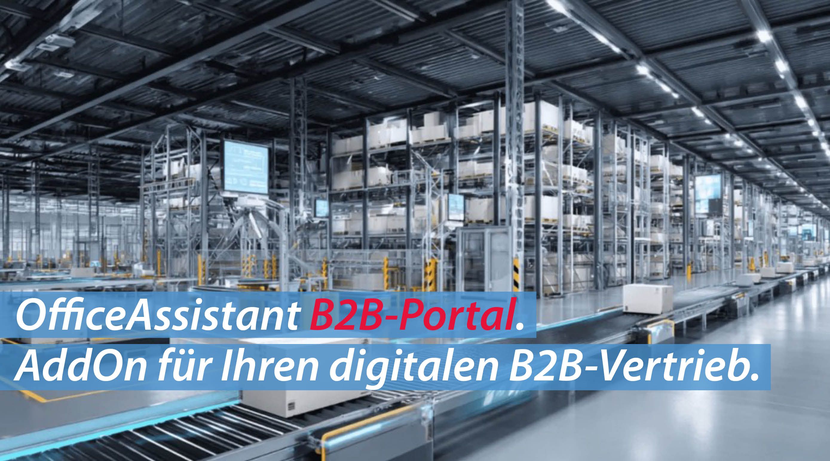 Das neue OfficeAssistant B2B-Kundenportal